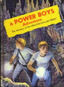 The Mystery of the MILLION-DOLLAR PENNY 1965 Power Boys HB
