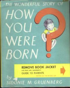 The Wonderful Story of HOW YOU WERE BORN 1953 HB w/ DJ Pic 1