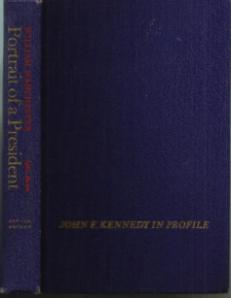 John F. Kennedy in Profile :: 1967 HB by William Manchester