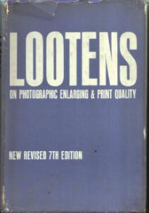 LOOTENS On Photographic Enlarging & Print Quality HB