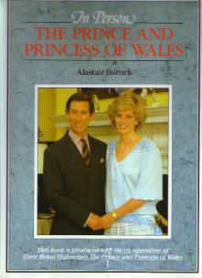 In Person THE PRINCE AND PRINCESS OF WALES :: 1985 HB Pic 1