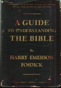 A GUIDE TO UNDERSTANDING THE BIBLE :: 1938 HB w/ DJ