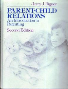 PARENT-CHILD RELATIONS :: An Introduction to Parenting