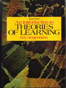 An Introduction to THEORIES OF LEARNING