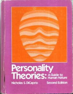 PERSONALITY THEORIES: A Guide to Human Nature