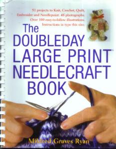 The DOUBLEDAY LARGE PRINT NEEDLECRAFT BOOK Pic 1