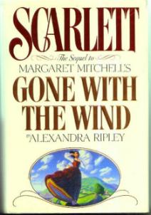 SCARLETT :: The Sequel to GONE WITH THE WIND : HB w/ DJ