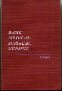 BASIC MEDICAL-SURGICAL NURSING :: 1962 HB