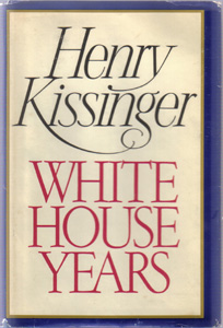 WHITE HOUSE YEARS :: Henry Kissinger :: 1979 HB w/ DJ Pic 1