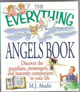 THE EVERYTHING ANGELS BOOK