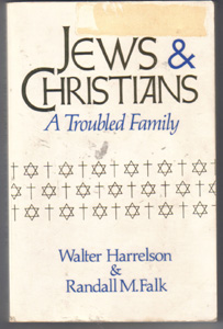 JEWS & CHRISTIANS : A Troubled Family :: 1991
