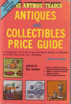 The Antique Trader - Antiques and Collectibles Price Guide