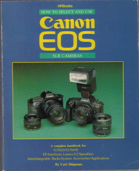 How to Select and Use Canon EOS SLR Cameras