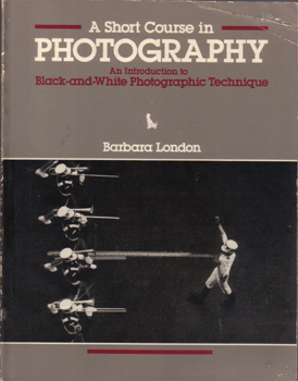 A Short Course in Photography