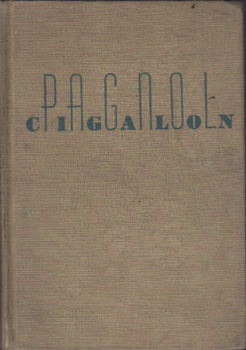 Cigalon :: Pagnol and Heath
