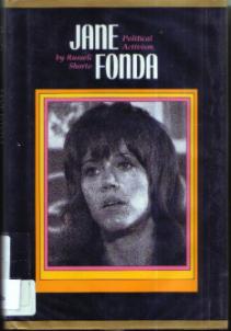 Jane Fonda Political Activism