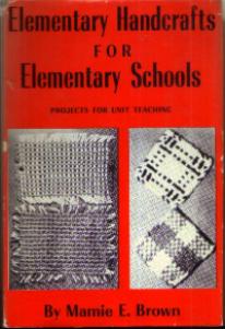 Elementary Handcrafts for Elementary Schools