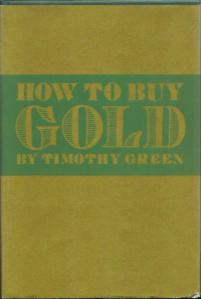 How to Buy Gold :: Timothy Green