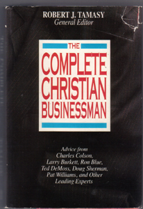 The COMPLETE CHRISTIAN BUSINESSMAN :: 1991 HB w/ DJ