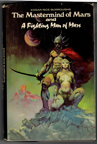 The Mastermind of Mars and A Fighting Man of Mars BURROUGHS HB w/ DJ