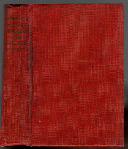 HEART TALKS ON HOLINESS :: 1918 HB by COLONEL S.L. BRENGLE