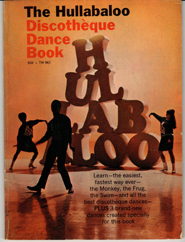 The Hullabaloo Discotheque Dance Book 1967