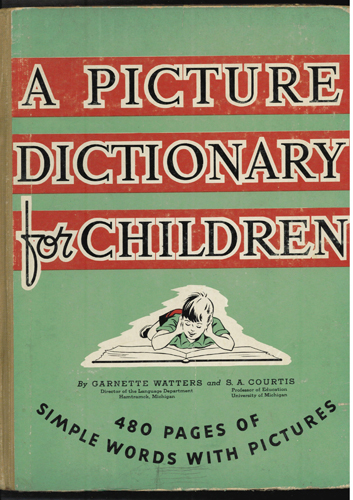 A Picture Dictionary for Children 1939 HB Pic 1