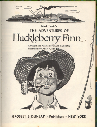 Mark Twain's THE ADVENTURES OF Huckleberry Finn HB Pic 2