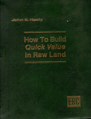 How To Build Quick Value in Raw Land 1976