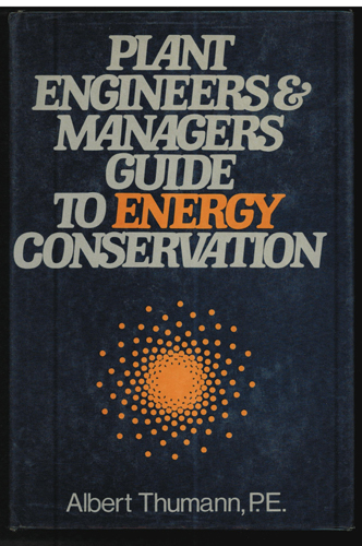 Plant Engineers & Manager Guide to Energy Conservation