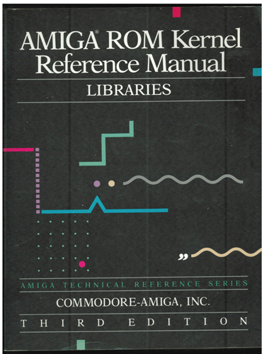 AMIGA ROM Kernel Reference Manual LIBRARIES 1992