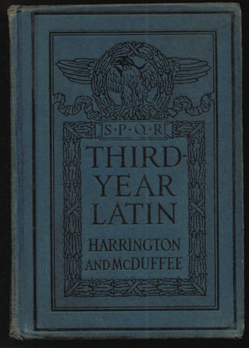 THIRD-YEAR LATIN CICERO AND OTHER PROSE WRITERS : 1929 HB