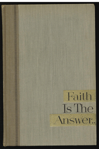 Faith Is The Answer 1955 HB Norman Vincent Peale & Blanton