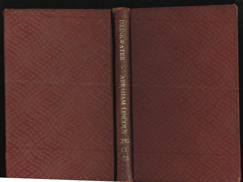 ABRAHAM LINCOLN A Play : 1919 HB