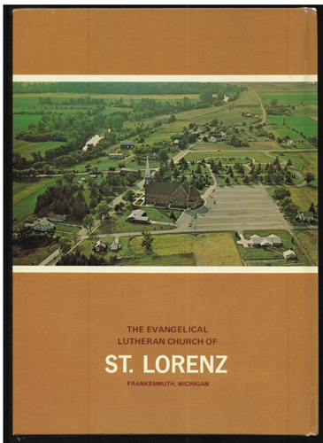 ST. LORENZ Frankenmuth, MI 125th Anniversary Book 1845-1970 HB Pic 2
