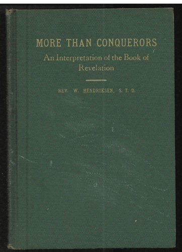 MORE THAN CONQUERORS 1940 HB Book of Revelation Interpretation