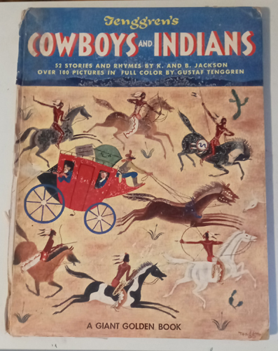 Tenggren's COWBOYS and INDIANS 1948 HB Pic 1