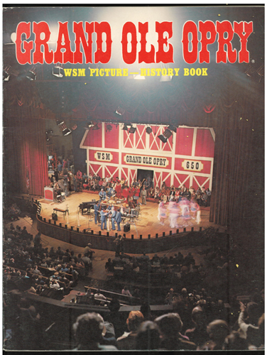OFFICIAL OPRY PICTURE-HISTORY BOOK 1982 HB Pic 1