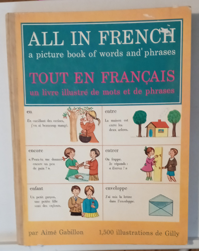 ALL IN FRENCH picture book of words and phrases Oversized 1965 HB Pic 1