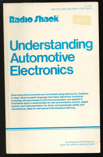 Radio Shack UNDERSTANDING AUTOMOTIVE ELECTRONICS 1982
