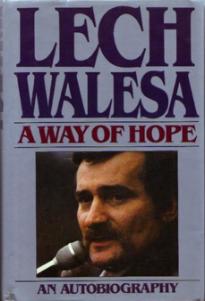 Lech Walesa A Way of Hope HB w/ DJ Pic 1