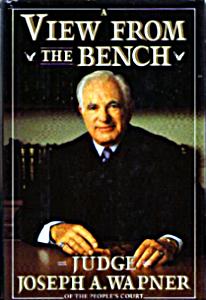 View from The Bench: Judge Wapner HB w/DJ